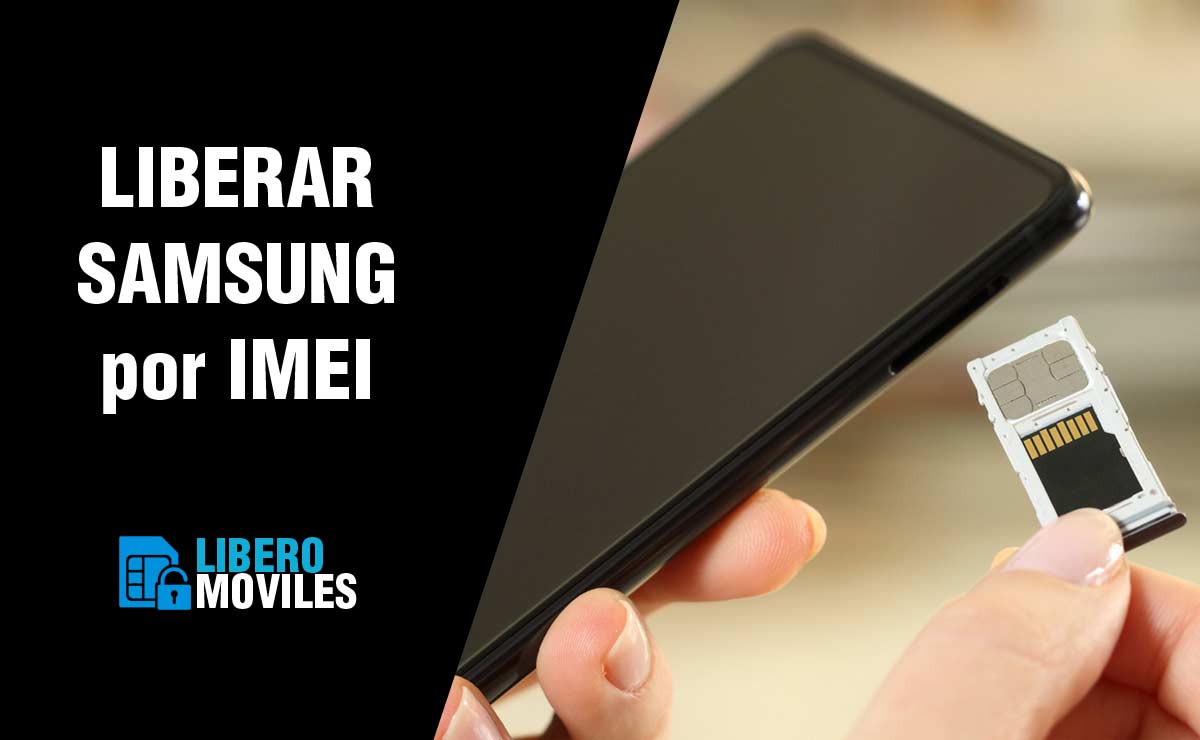 Liberar Samsung por IMEI