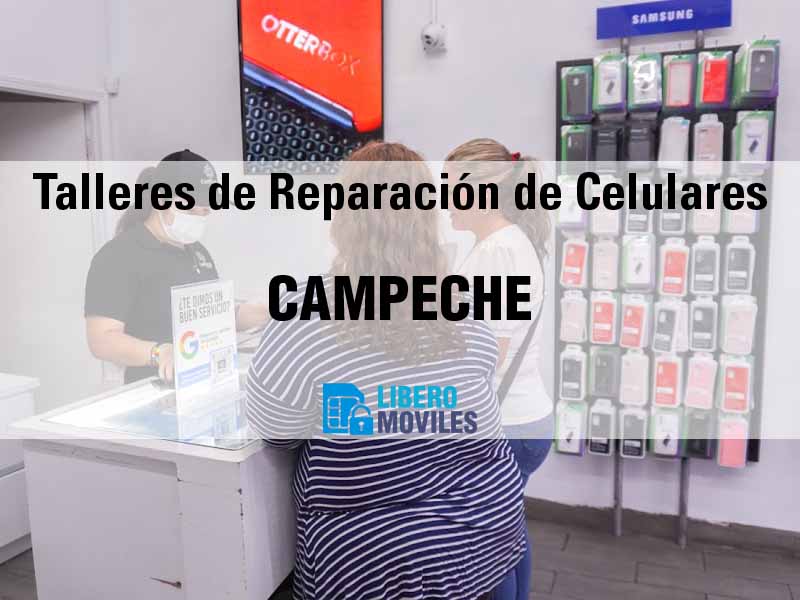 Talleres de Reparación de Celulares en Campeche Camp - Teléfono y Ubicación